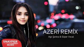 Azeri şarkıları mp3 dinle indir